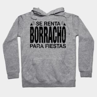 se renta borracho para fiestas Hoodie